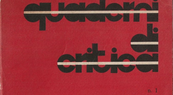 Cinquant’anni dopo: “Quaderni di critica”